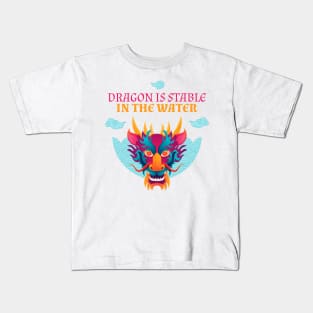 Dragon Is Stable In The Water Kids T-Shirt